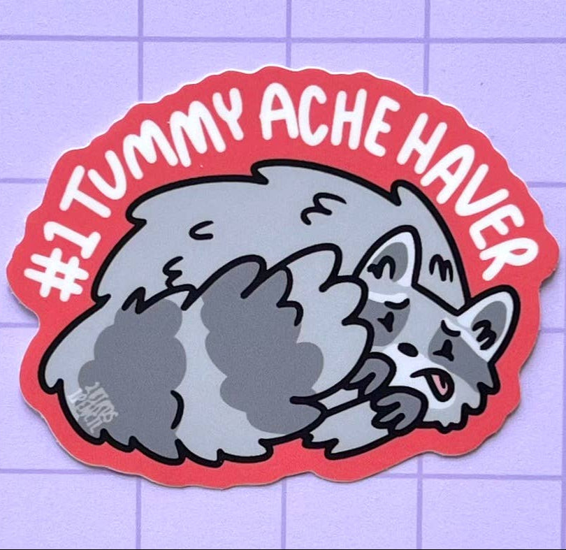 Tummy Ache Haver Raccoon Vinyl Sticker