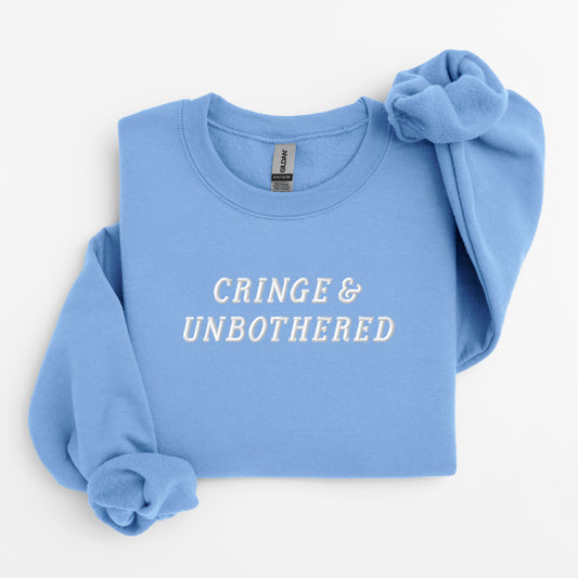 Cringe & Unbothered Crew